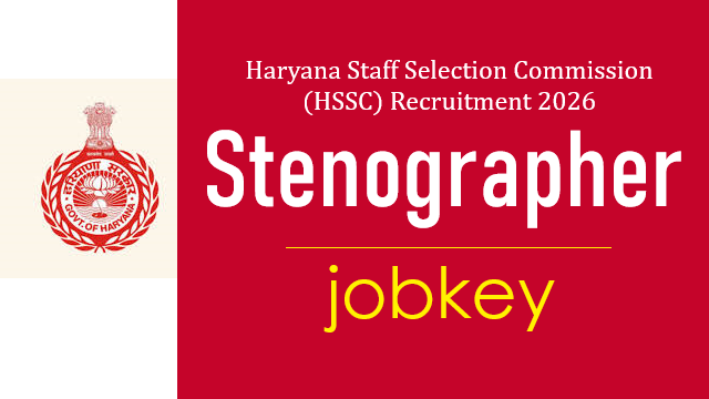 Haryana HSSC Stenographer Online Form 2026-jobkey
